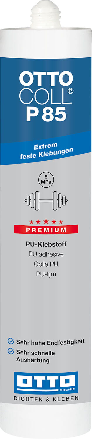 OTTOCOLL® P 85 - Der hochfeste Premium-PU-Klebstoff