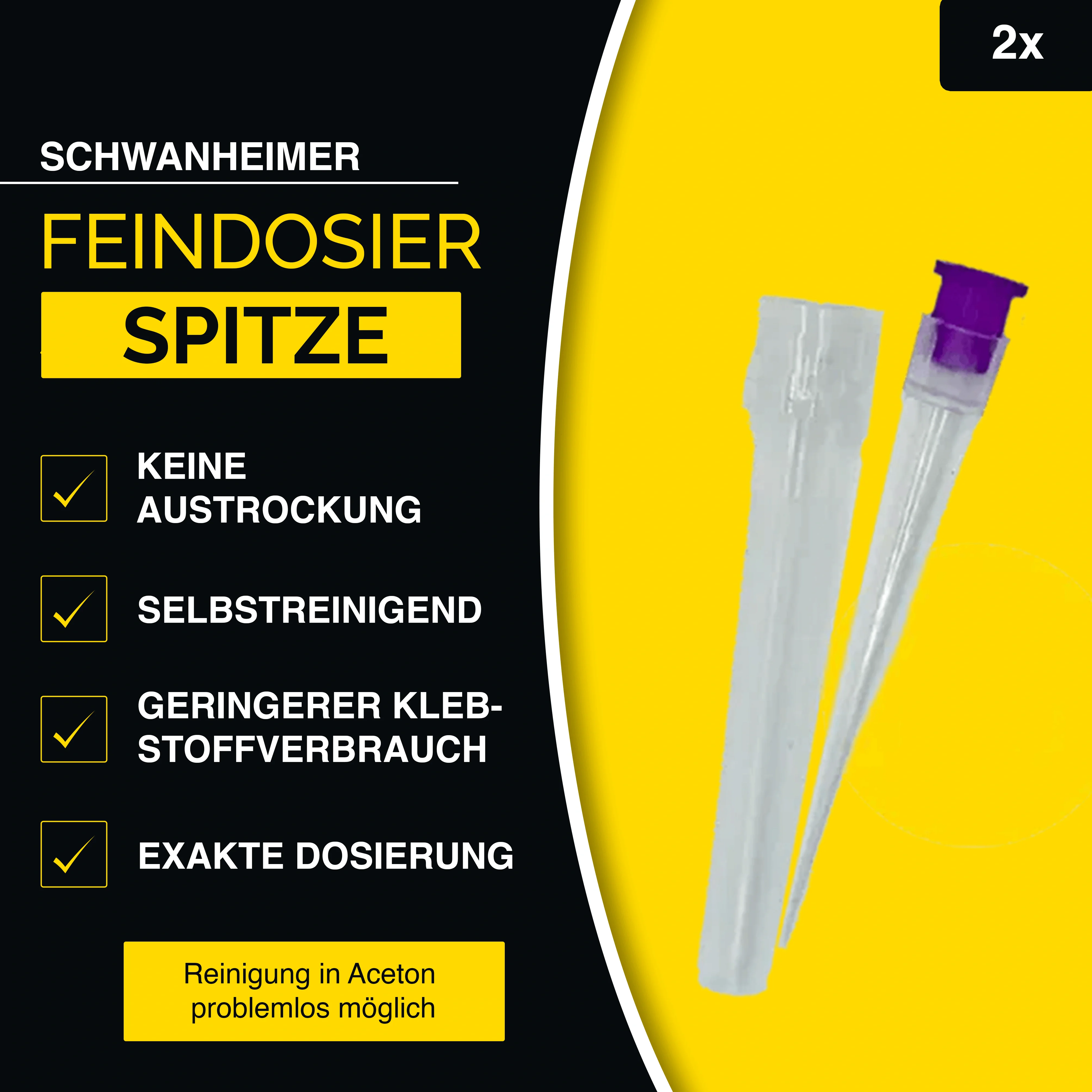 Schwanheimer Feindosierspitze - anti Austrocknung, geringer Verbrauch & exakte Dosierung - Micro-Kapillardüse (2er-Set)